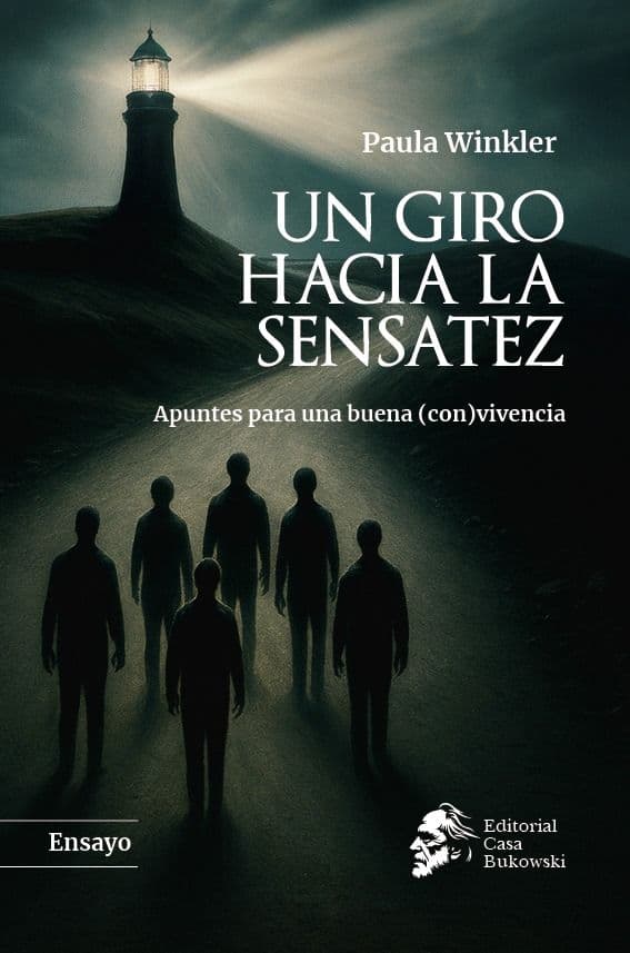 'Un giro hacia la sensatez'