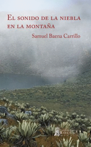 El sonido de la niebla