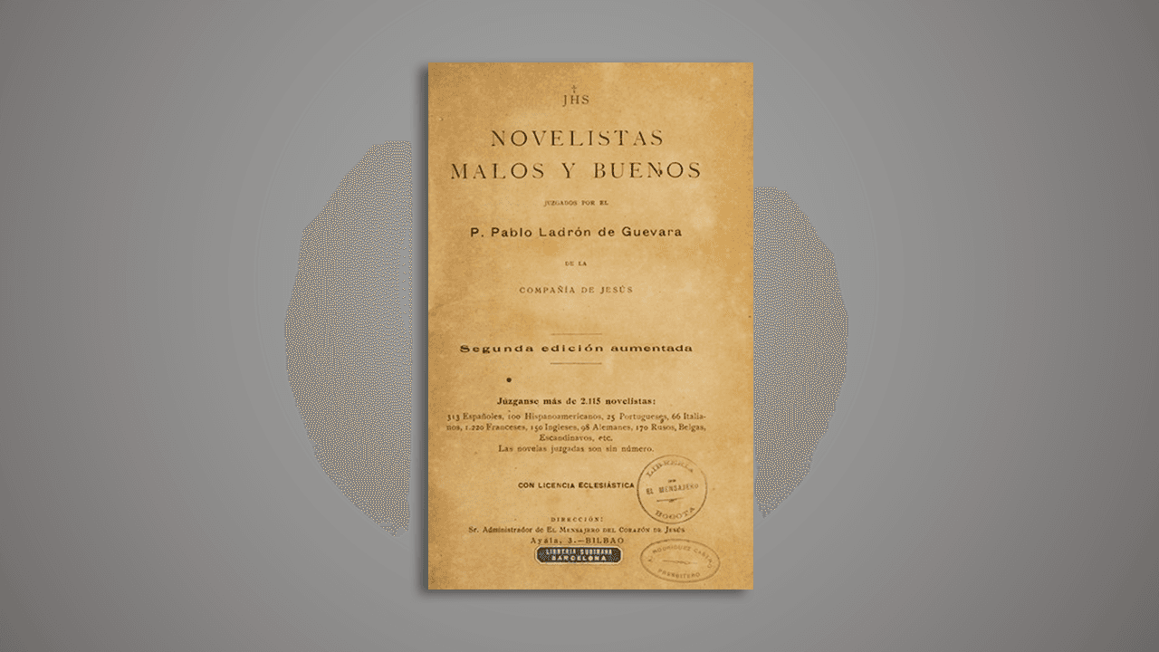Novelistas malos y buenos de Ladrón de Guevara