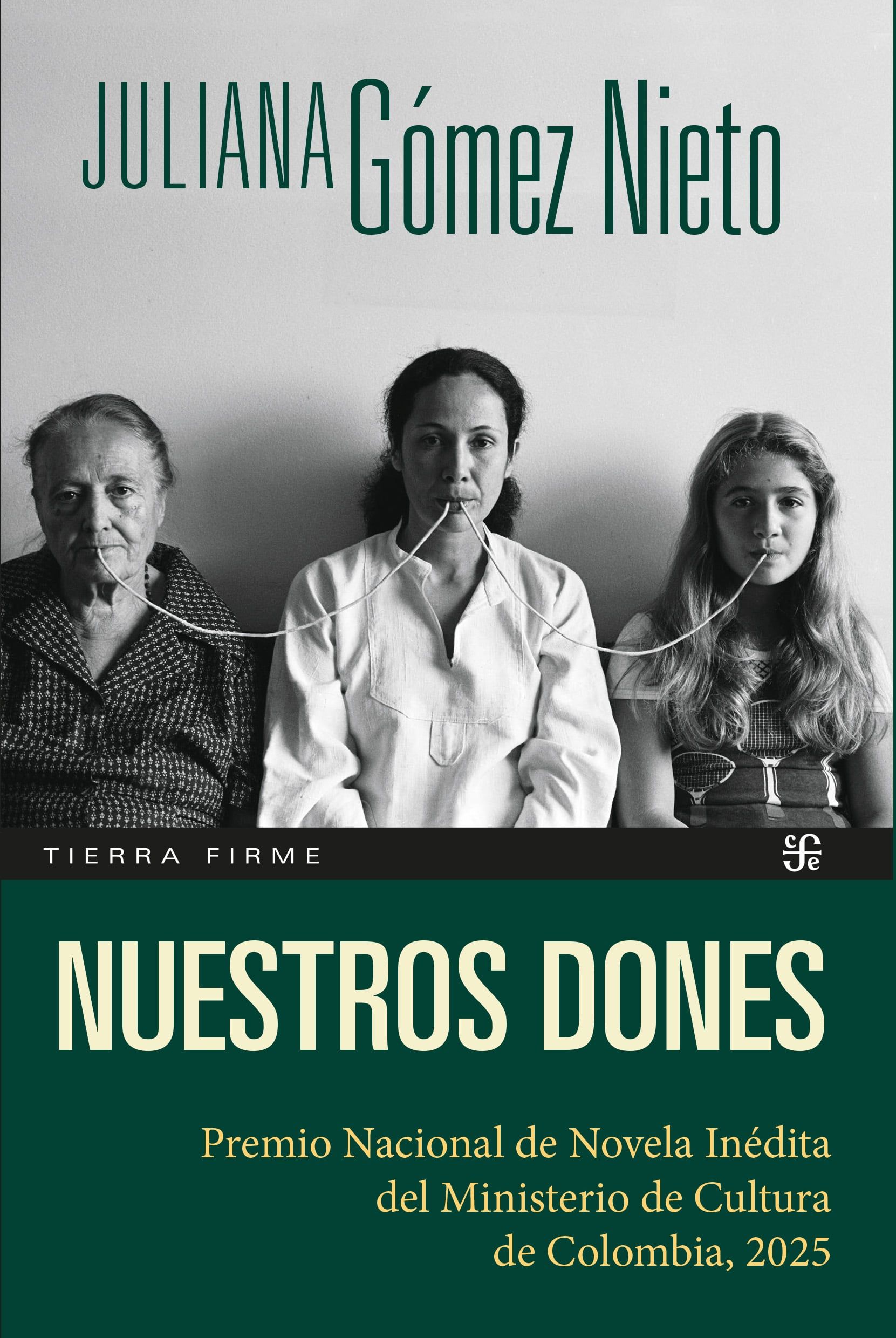 Portada de ‘Nuestros dones’. | Crédito: Fondo de Cultura Económica (FCE).