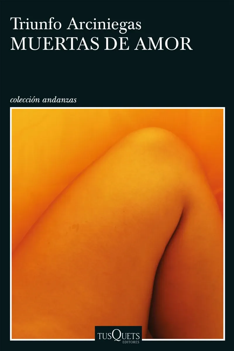 'Muertas de amor'