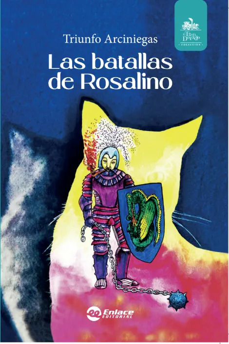 'Las batallas de Rosalino'
